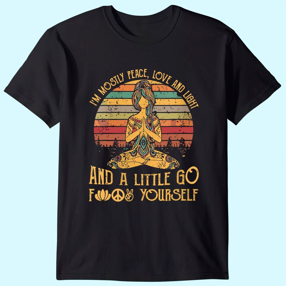 Womens I'm Mostly Peace Love And Light And A Little Go Yoga V-Neck T-Shirt