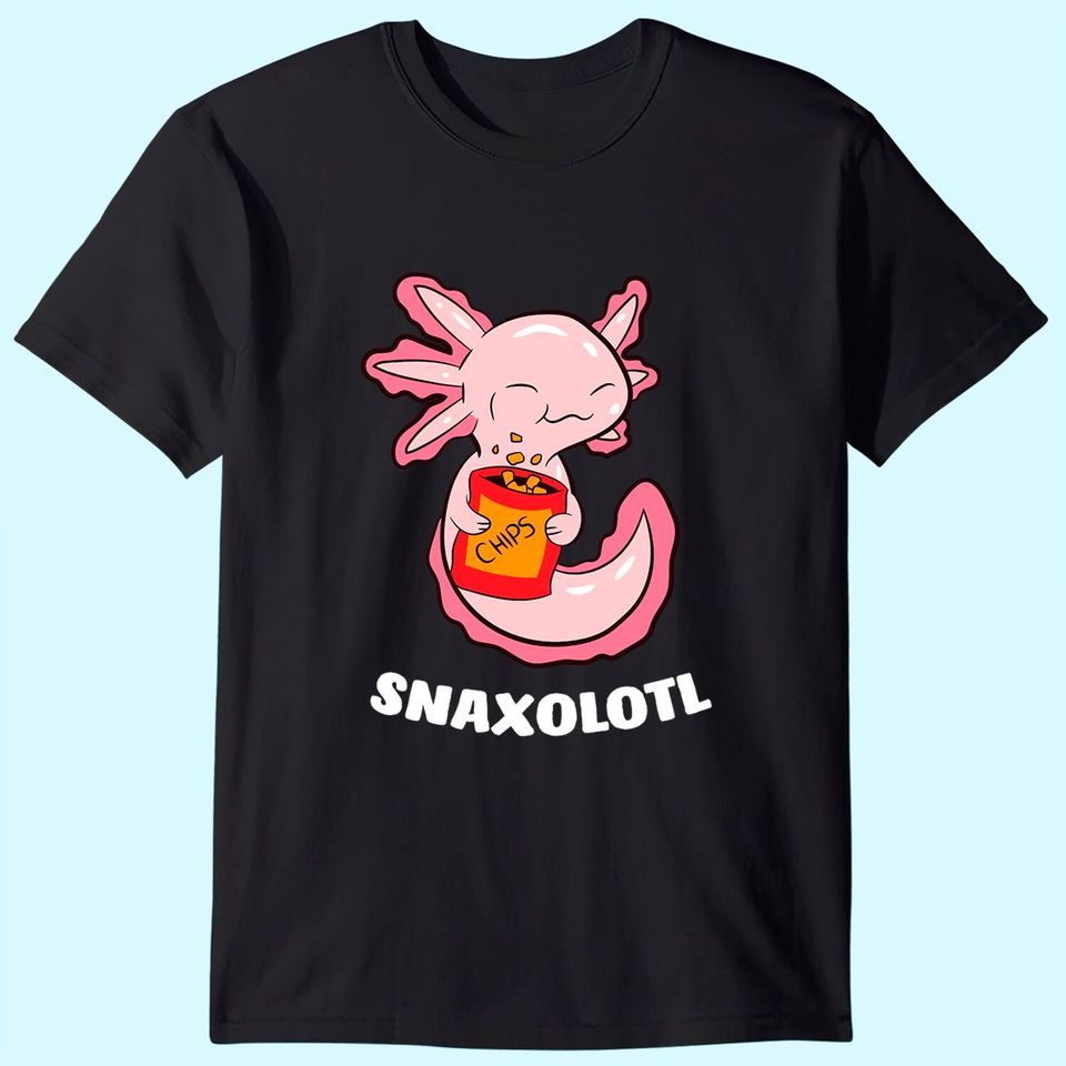 Axolotl Lover Snaxolotl Kawaii Axolotl Food Sweets T-Shirt