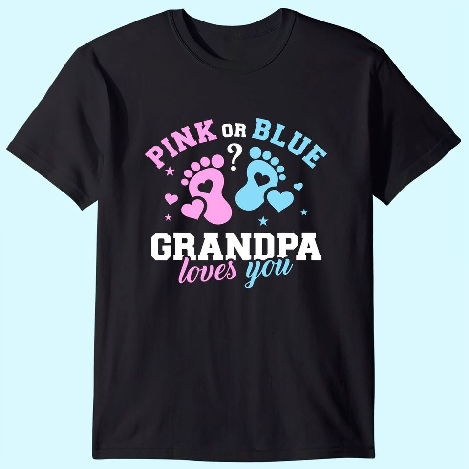 Gender reveal grandpa T-Shirt