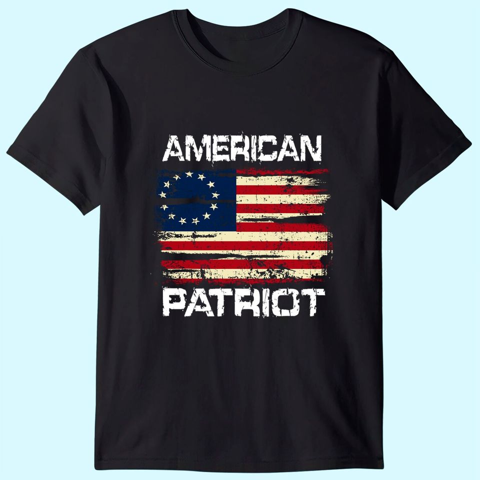 Betsy Ross American Flag 13 Star Colonies American Patriot T-Shirt