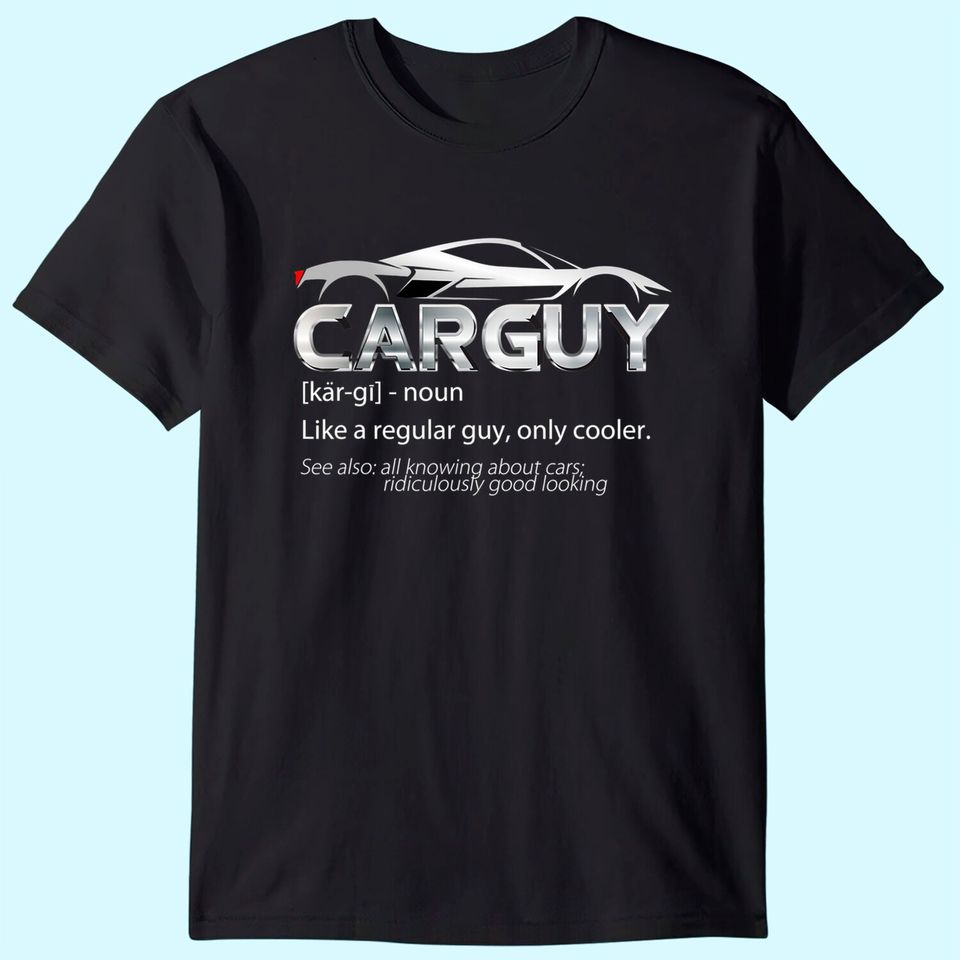 Car Guy Sport Car Mechanic T Shirt