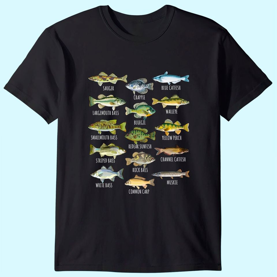 Fish Species Biology Types Of Freshwater Fish Fishing T-Shirt