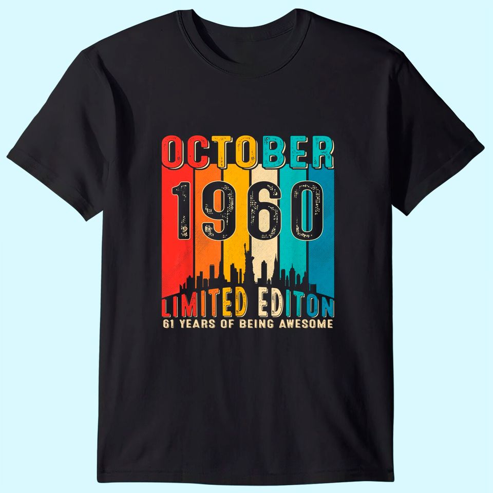 Vintage Born in October 1960 61st Birthday T Shirt