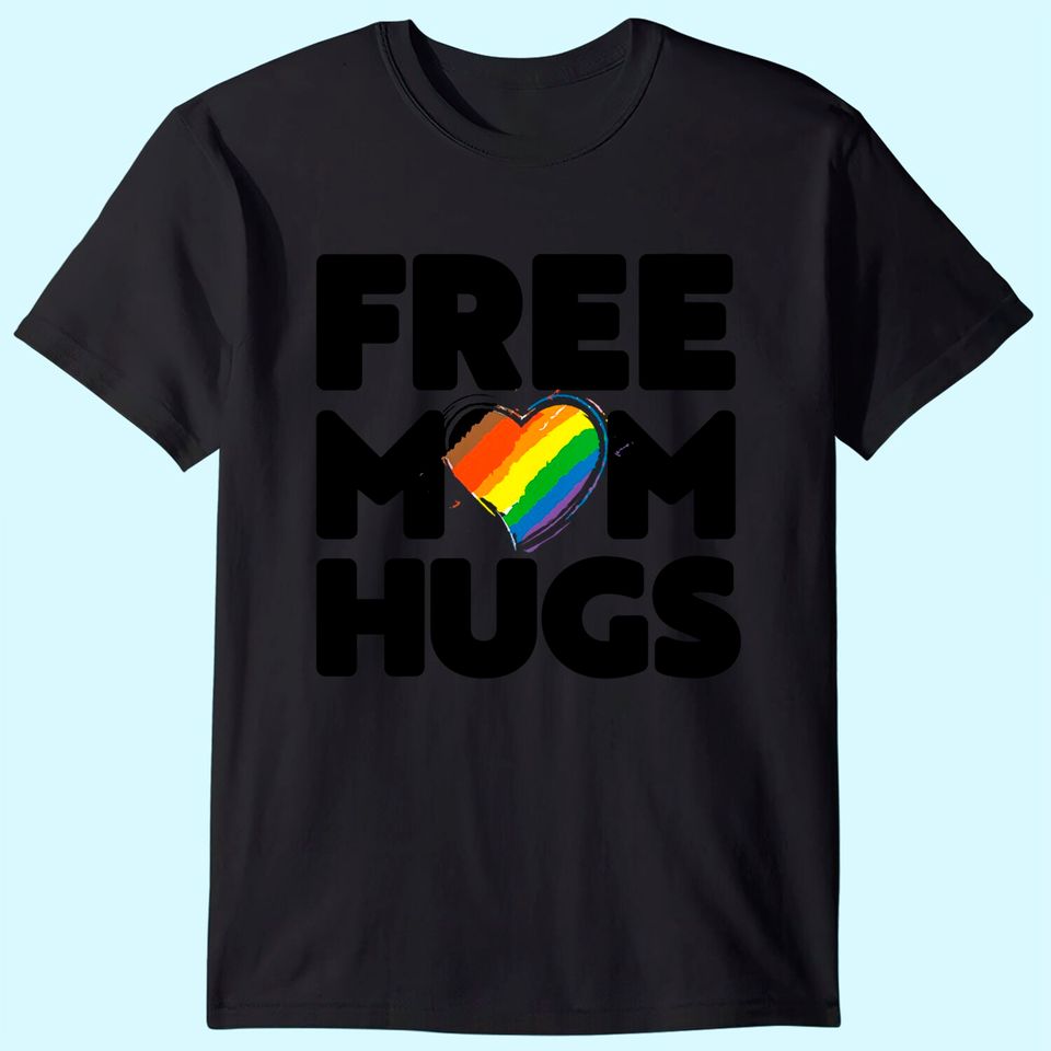 Womens Free Mom Hugs Shirt, Free Mom Hugs Inclusive Pride LGBTQIA V-Neck T-Shirt