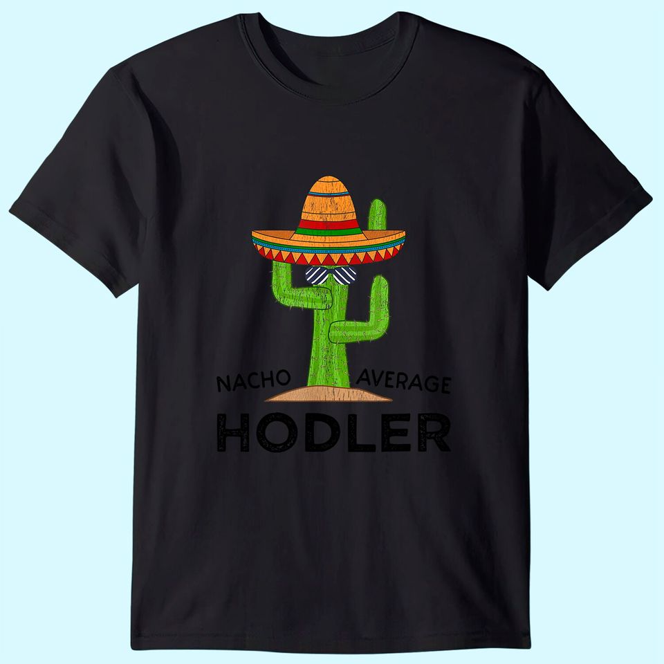 Crypto Trading Humor Gift | Funny Meme Bitcoin Investor HODL T-Shirt