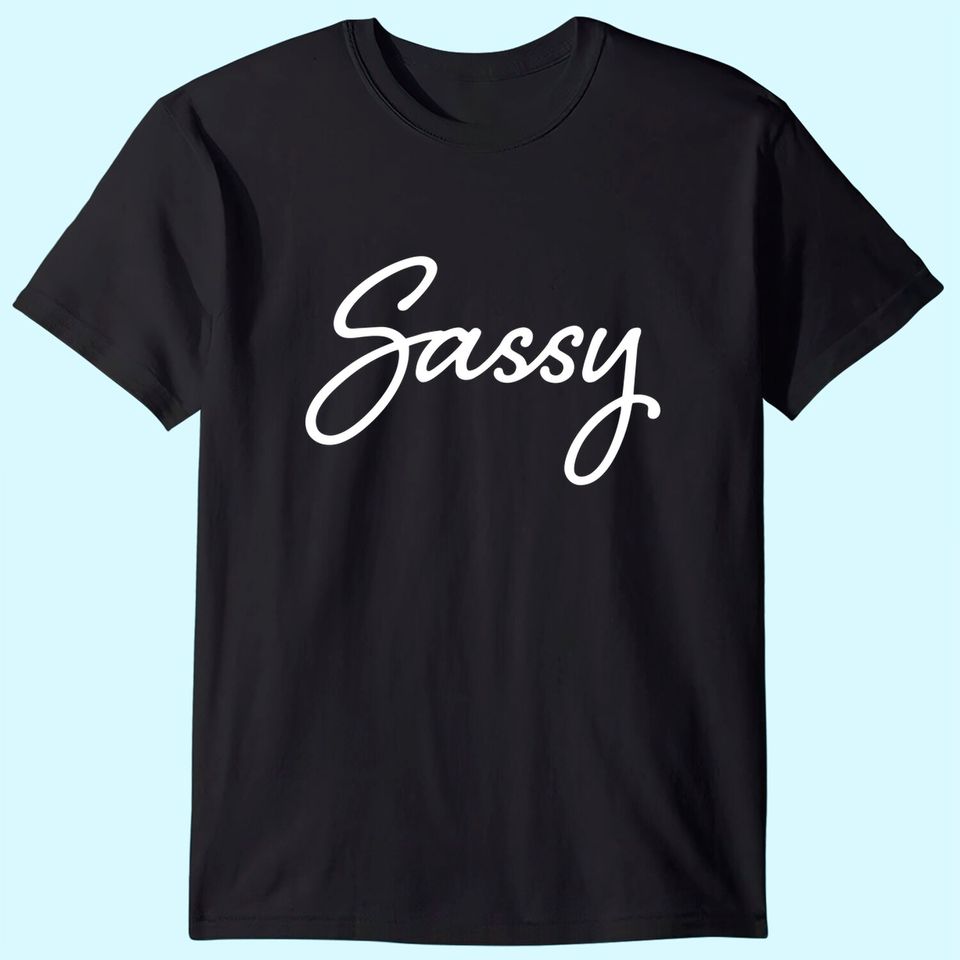 Womens Sassy Lady T Shirt