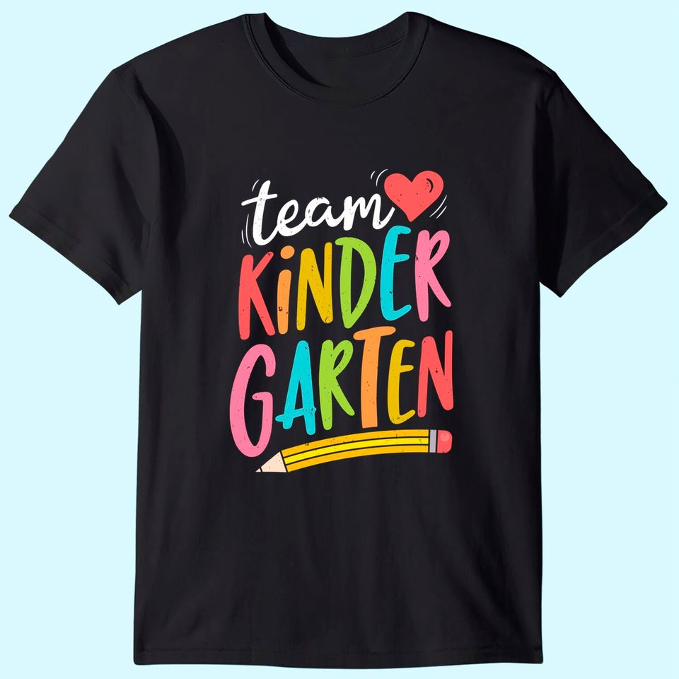 Team Kindergarten Teacher  T-Shirt