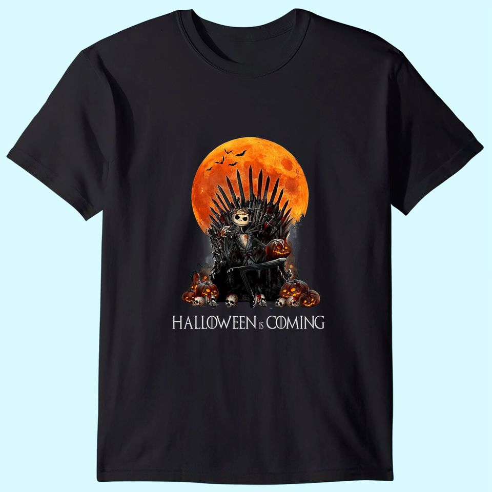 Halloween Is Coming Shirt Jack Skellington Skull Lovers T-Shirt