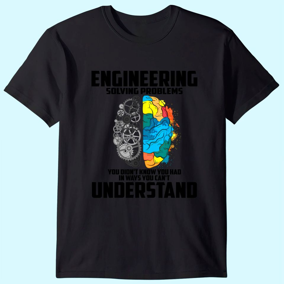 Engineering Definition Engineer Gift Men Women T-Shirt