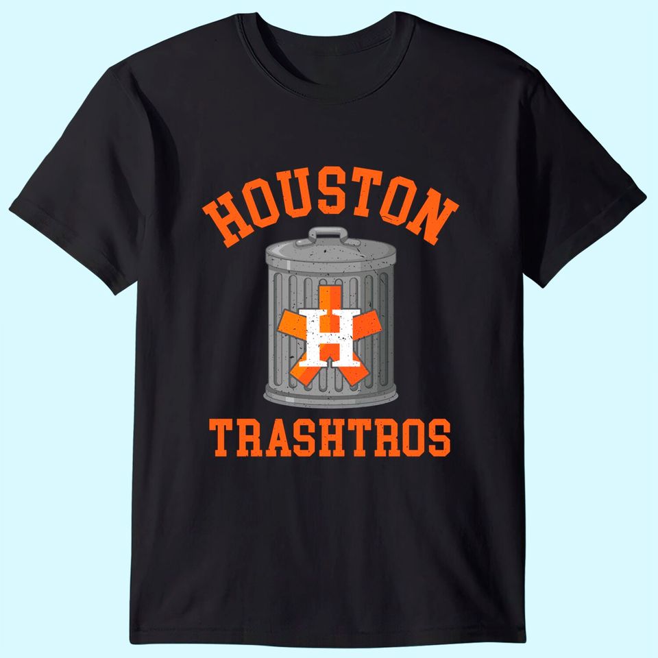 Houston Trashtros Cheaters Cheated Houston Asterisks T-Shirt