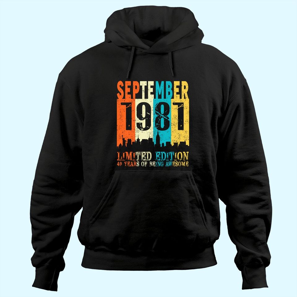 made in September 1981 40th Birthday Hoodie