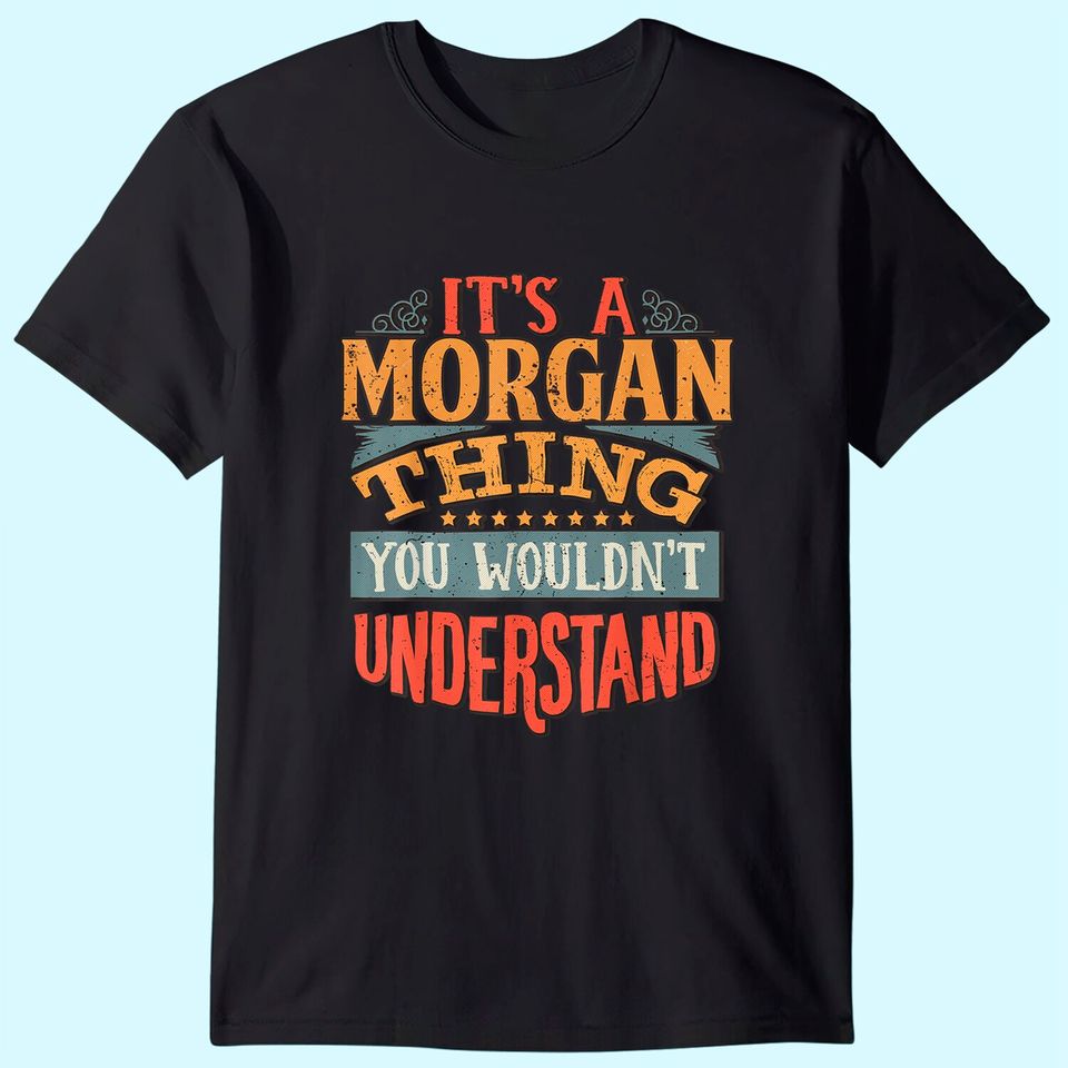 Morgan Name T-Shirt