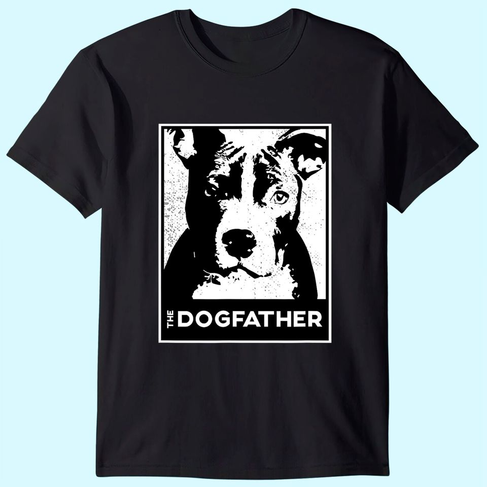 Pit Bull Terrier The Dog T Shirt
