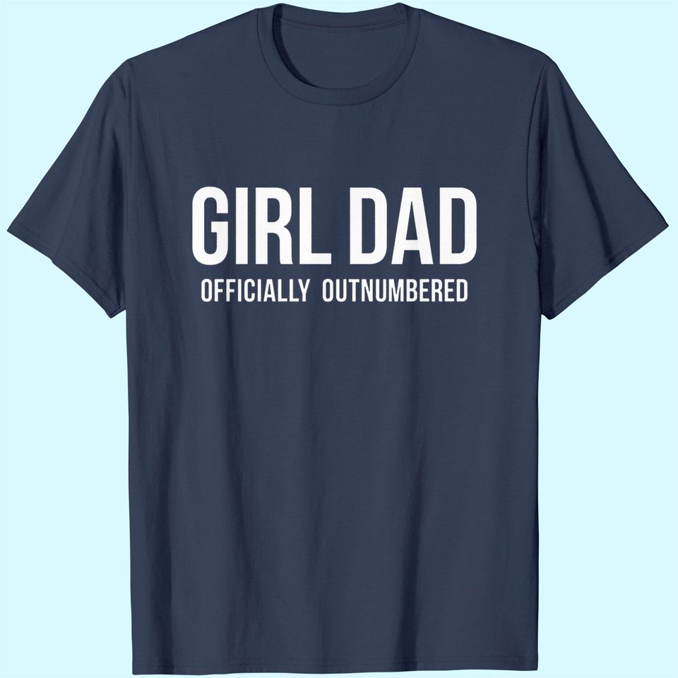 Instant Message Girl Dad Offically Outnumbered - Men's Short Sleeve Graphic T-Shirt