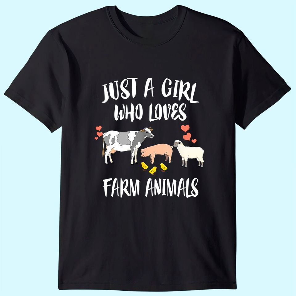 Just A Girl Who Loves Farm Animals Pig Chicken Cow Classic T-Shirt