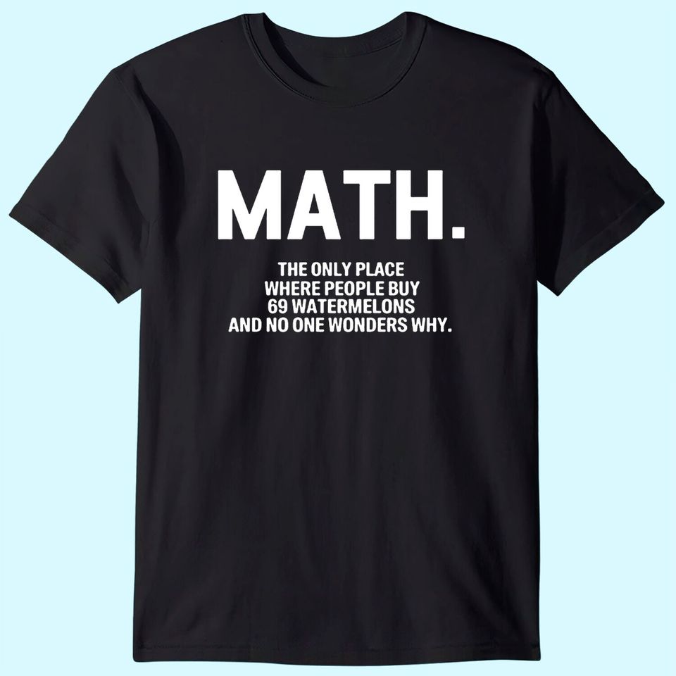 Math Blackmyth T Shirt