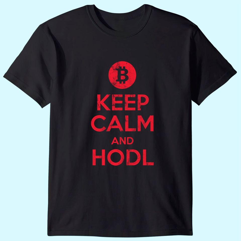Bitcoin & Crypto Keep Calm and Hold T Shirt