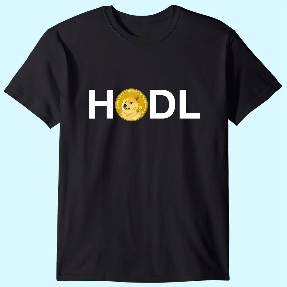 Dogecoin Doge HodlTo the Moon Crypto Meme Cryptocurrency T Shirt