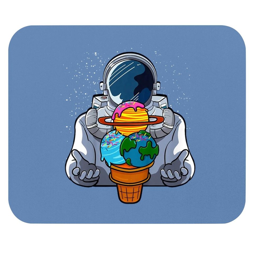 Ice Cream Astronaut Lover Space Planet Sorbet Galaxy Gelato Mouse Pad