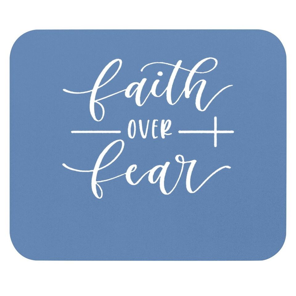 Faith Over Fear Mouse Pad Funny Spiritual Faith Graphic Casual Religious Mouse Pad Christian Inspirational Mouse Pad With Saying