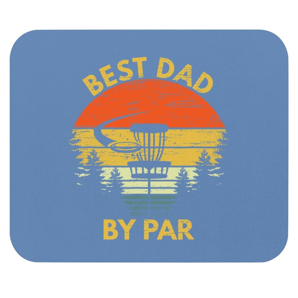 Vintage Best Dad By Par Disc Golf Gift Fathers Day Gift Mouse Pad