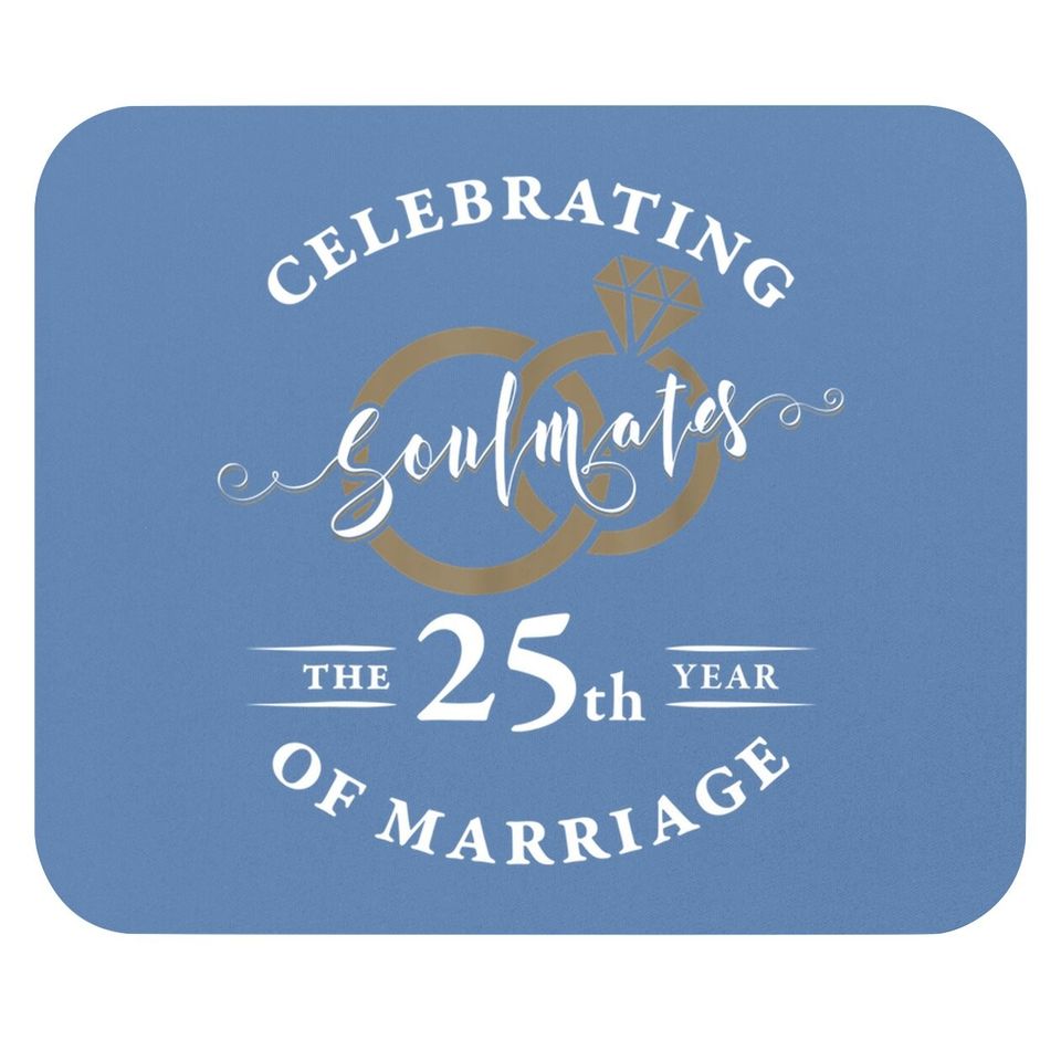 25th Wedding Anniversary Soulmates 25 Years Of Marriage Mouse Pad