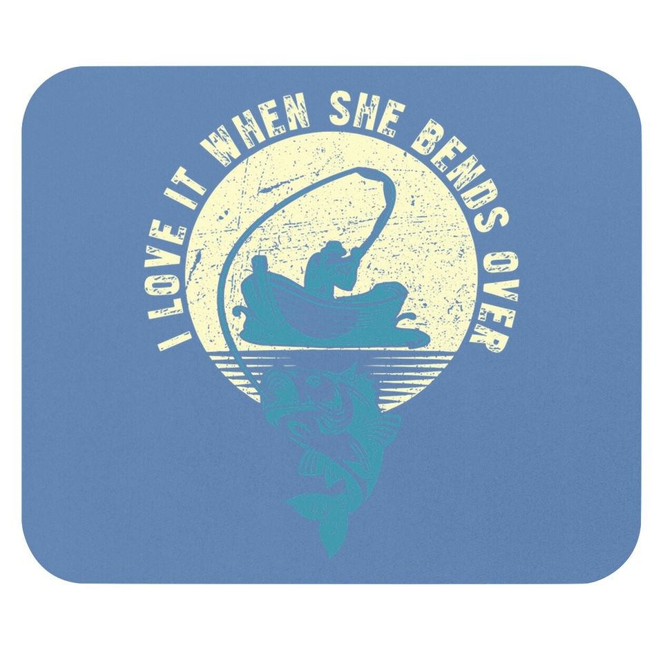 Funny Fishing Quote Gift Funny Fishing Mouse Pad