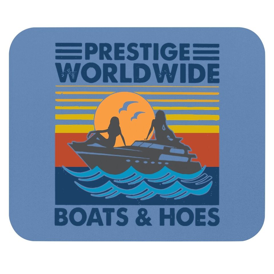 Prestige Worldwide Boats And Hoes Vintage Mouse Pad