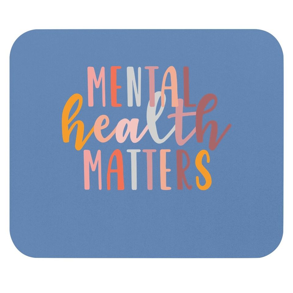 Mental Health Matters Gift Human Brain Illness Awareness Mouse Pad