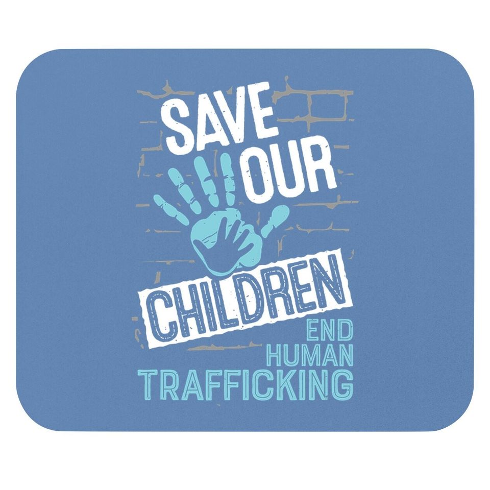 Mouse Pad Save Our Children - End Human Trafficking Awareness