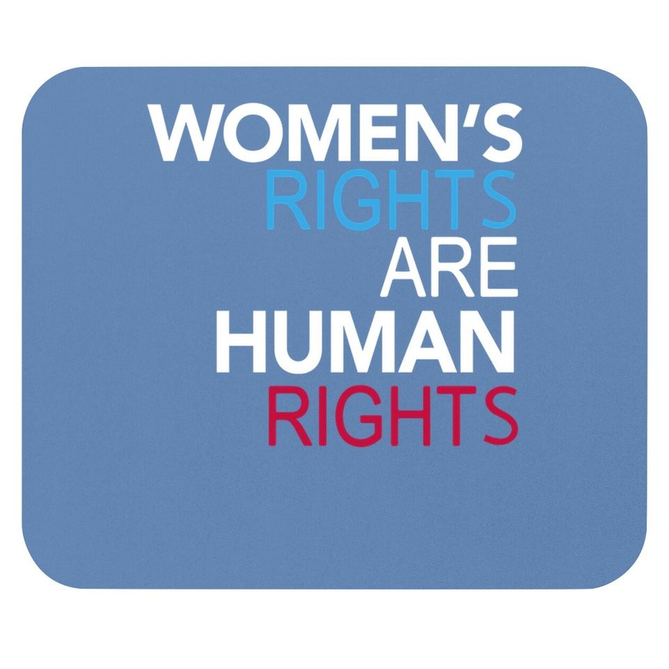 Rights Are Human Rights Mouse Pad