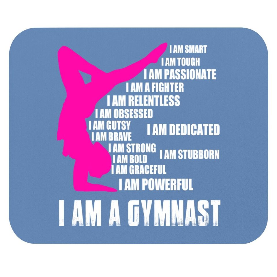 I Am A Gymnast Mouse Pad