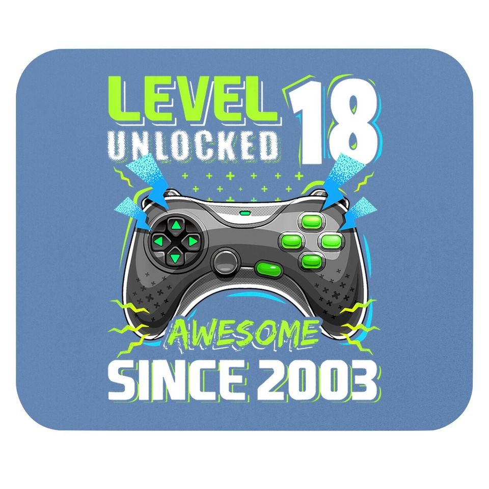 Level 18 Unlocked Awesome 2003 Video Game 18th Birthday Gift Mouse Pad