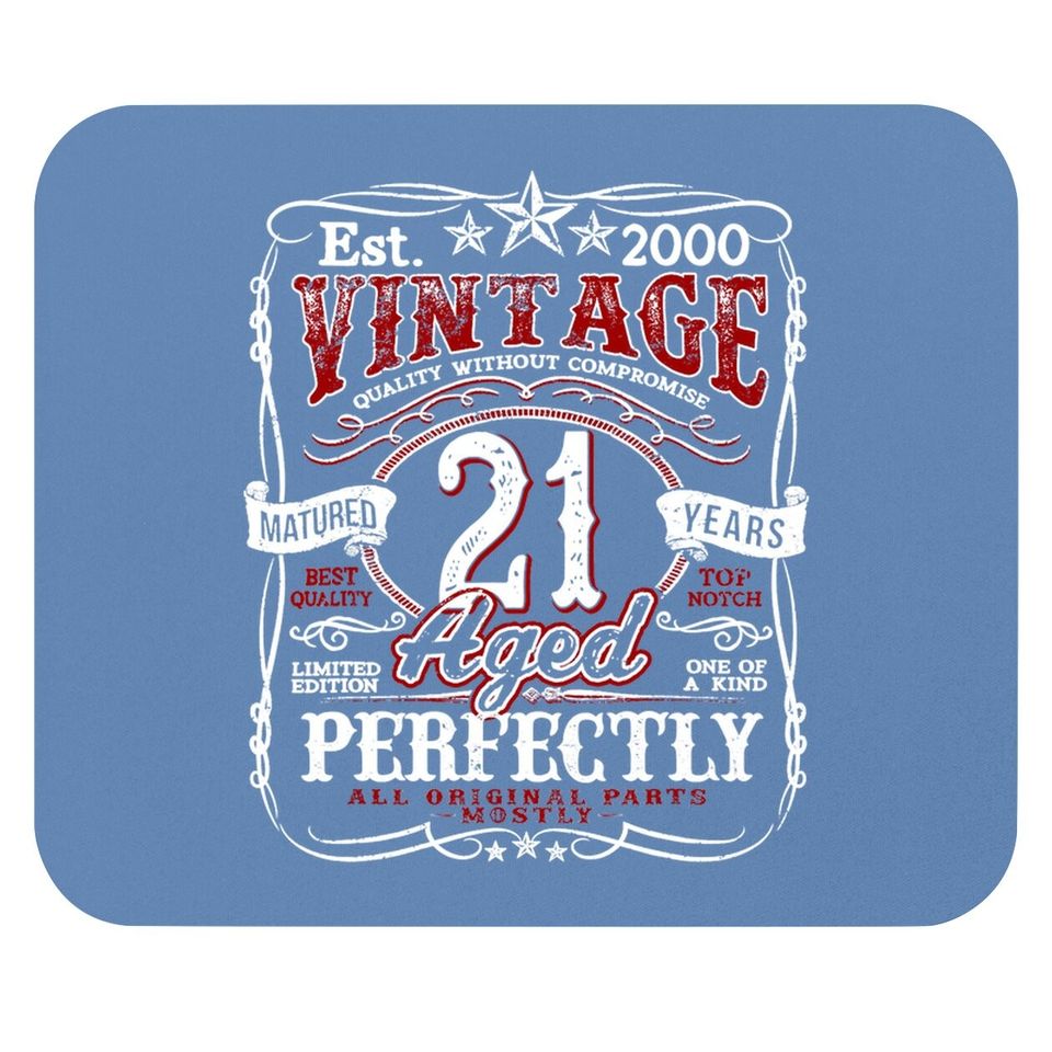 Vintage 21st Birthday 2000 Limited Edition Born In 2000 Mouse Pad