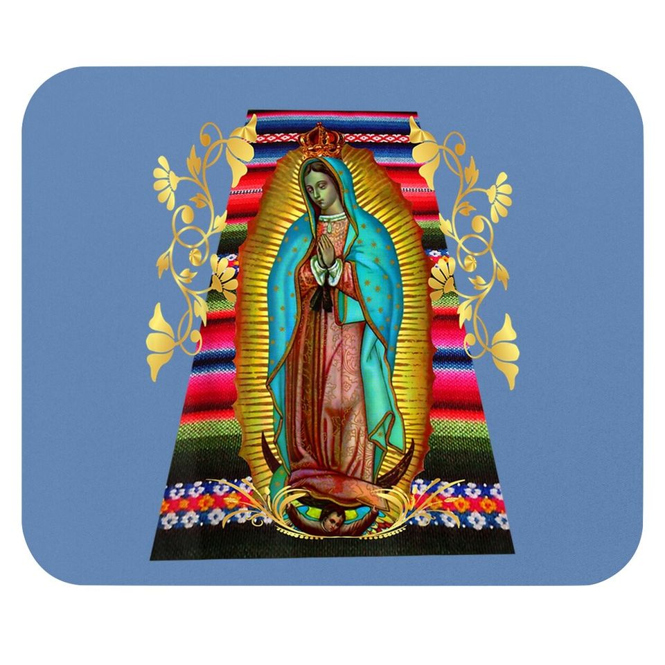 Our Lady Of Guadalupe Virgin Mary Mexico Zarape Mouse Pad