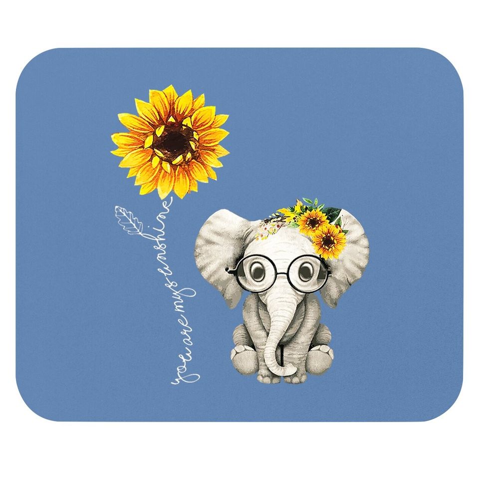 You Are My Sunshine Hippie Sunflower Elephant Mouse Pad