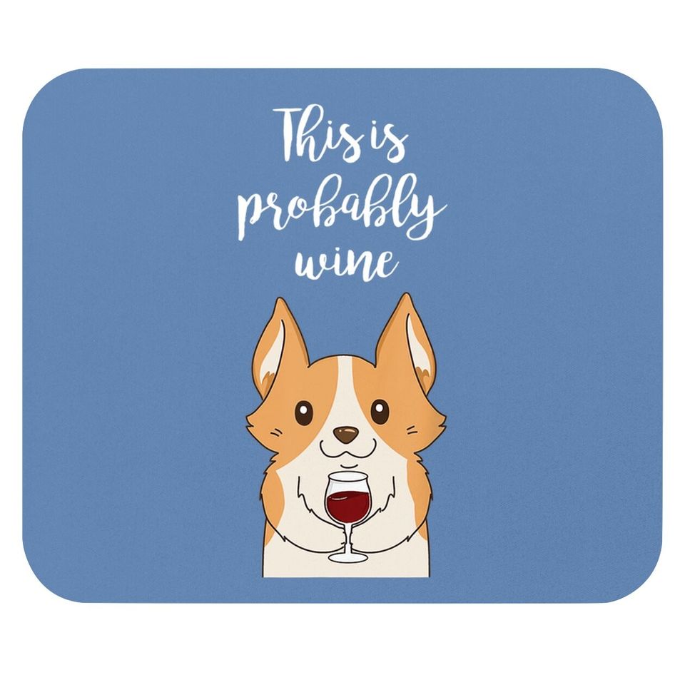 Corgi Mouse Pad With Favourite Drinking Mouse Pad