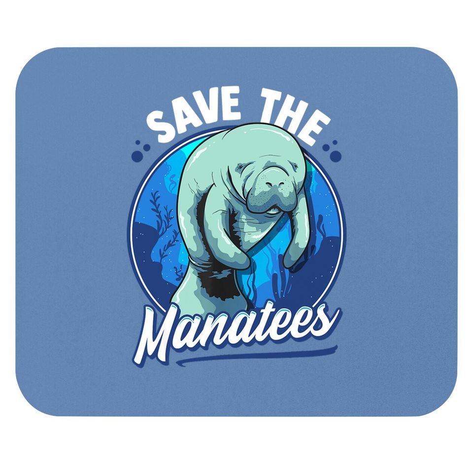 Save The Manatees Cute Sea Cow Dugong Mouse Pad