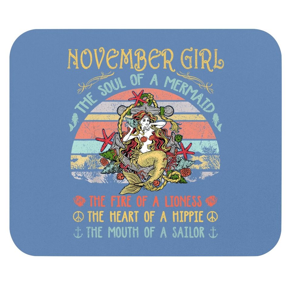 November Girl The Soul Of A Mermaid Vintage Birthday Gift Mouse Pad