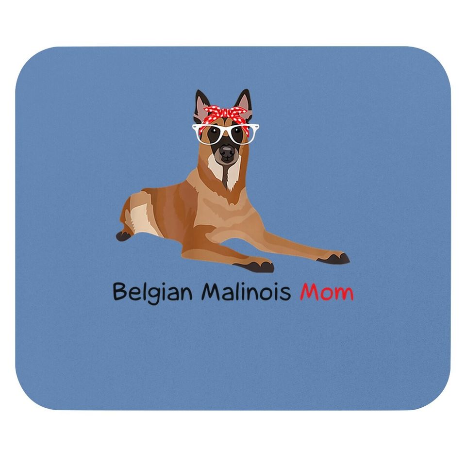 Belgian Malinois Mom Bandana Mouse Pad