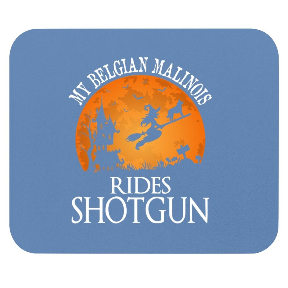 Belgian Malinois Rides Shotgun Dog Lover Mouse Pad