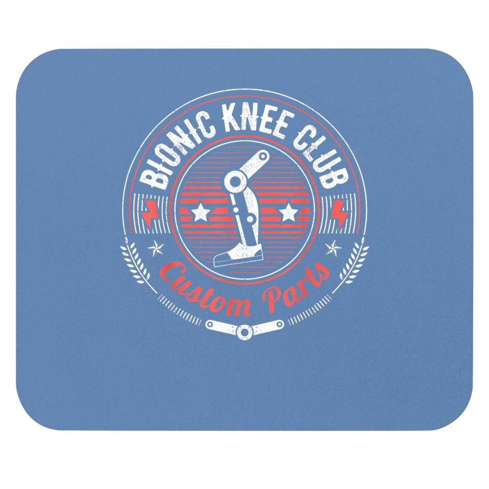 Bionic Knee Club Custom Parts Funny Knee Replacement Mouse Pad
