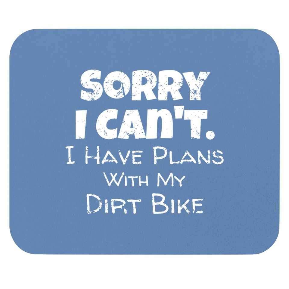Sushitee Funny Dirt Bike Quote Motocross Racing Motorcycle Mouse Pad