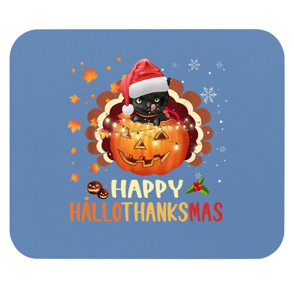 Black Cat Happy Hallothanksmas Halloween Thanksgiving Xmas Mouse Pad