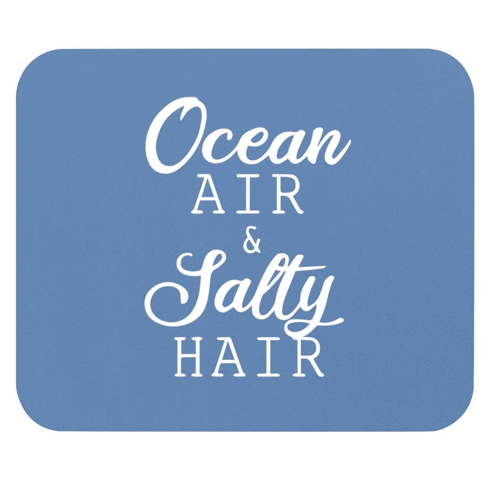 Ocean Air Salty Hair Mouse Pad