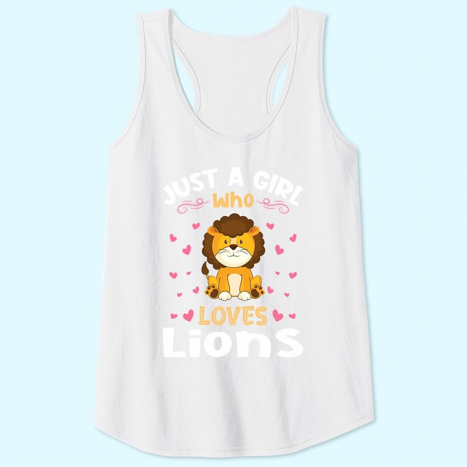 Just A Girl Who Loves Lions Cute Tank Tops