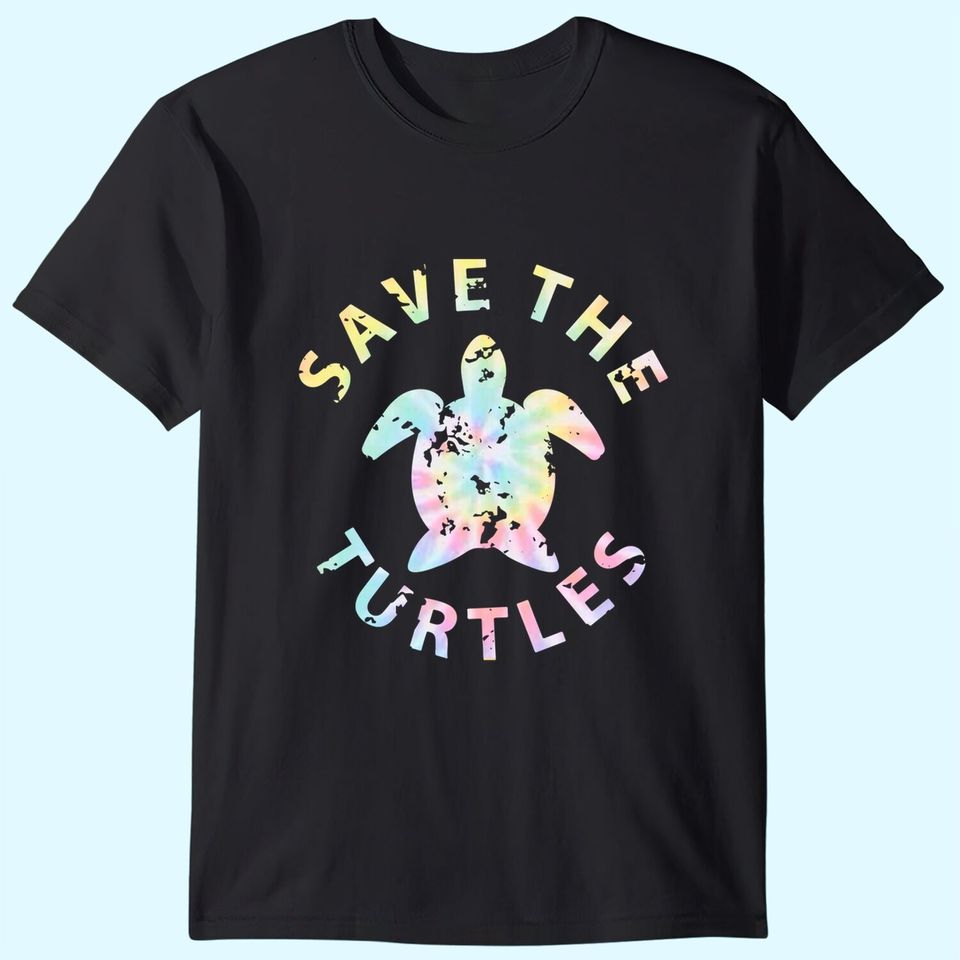 Save The Turtles Tie Dye T Shirt