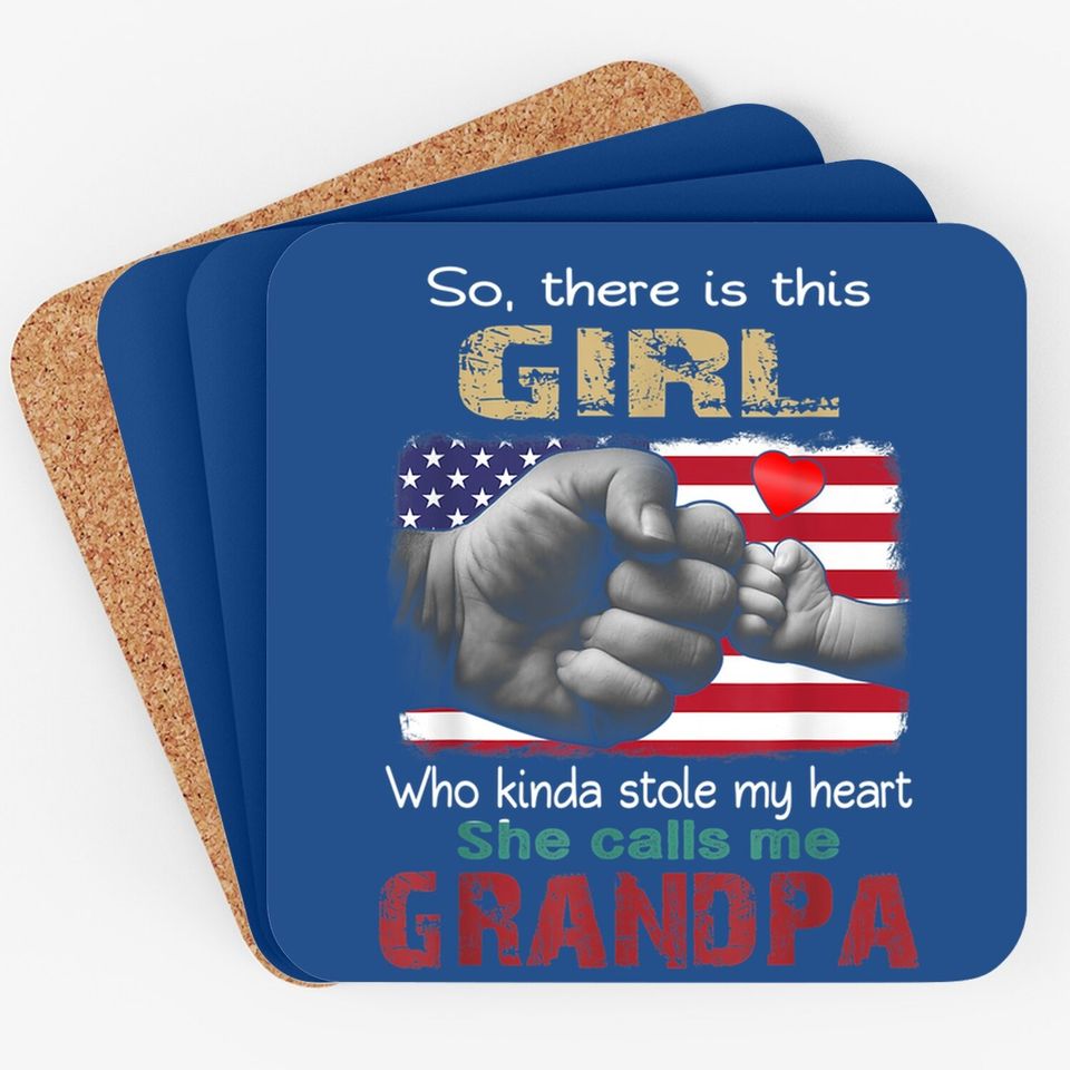 This Girl Who Kinda Stole My Heart She Calls Me Grandpa Coaster