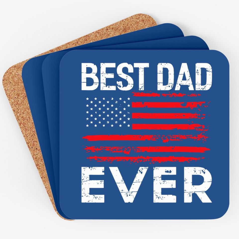 Best Dad Ever With Us American Flag Coaster