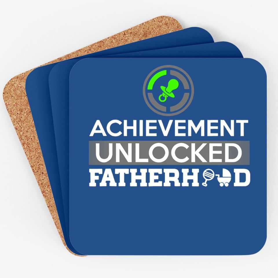 Coaster Achievement Unlocked Fatherhood